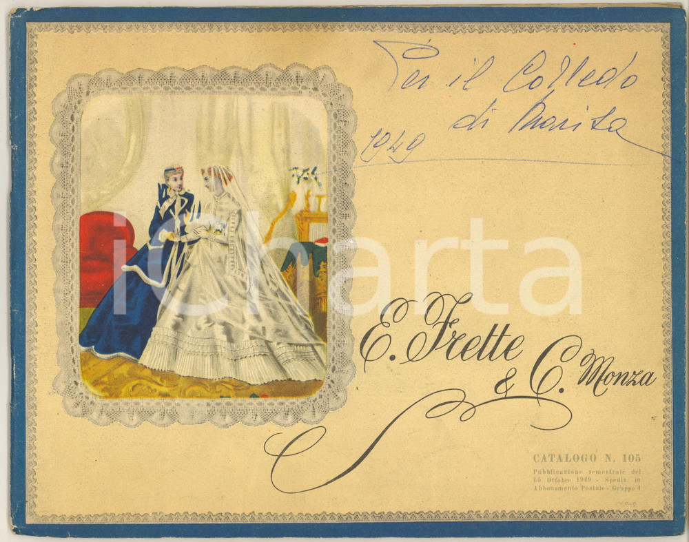 Materiale pubblicitario d’epoca 1949 MONZA Ditta E. FRETTE Fabbriche telerie  Catalogo ILLUSTRATO 60 pp. 1