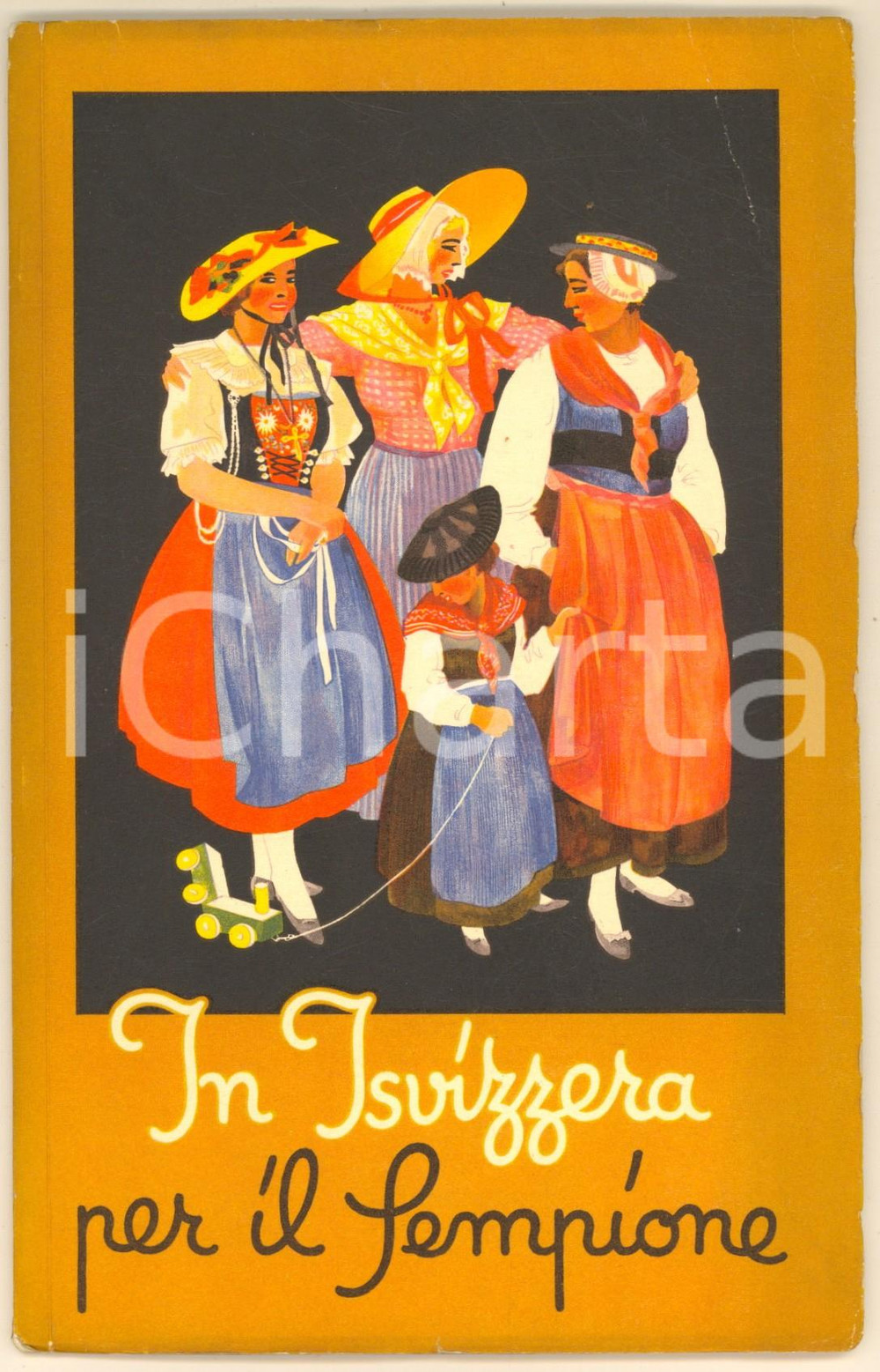 Materiale pubblicitario d’epoca 1934 In Isvizzera per il Sempione Libretto FERROVIE FEDERALI SVIZZERE 1