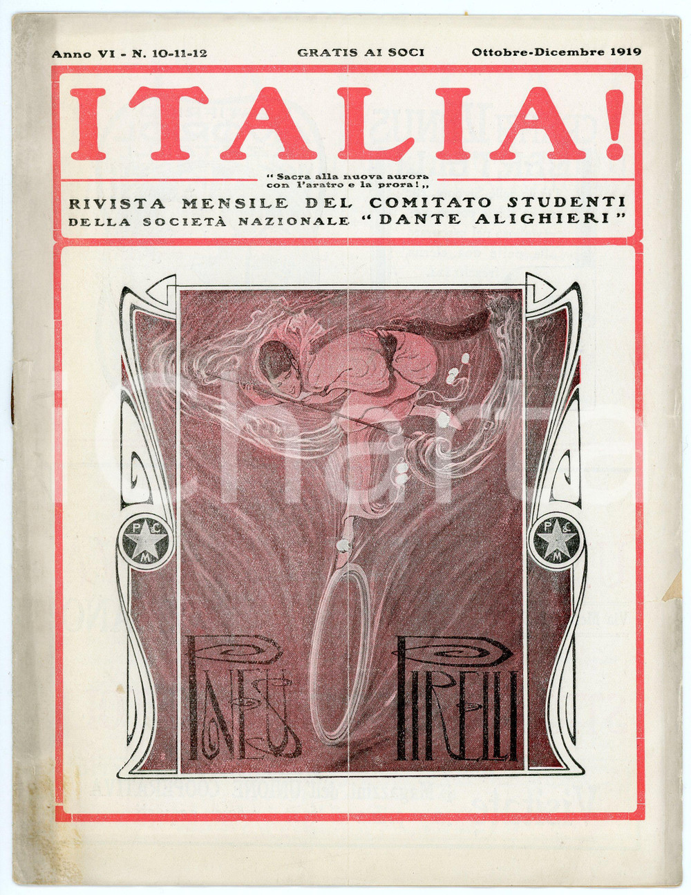 Giornale, rivista storica 1919 ITALIA! Anno VI n.101112  Rivista comitato studenti Soc. Dante Alighieri 1