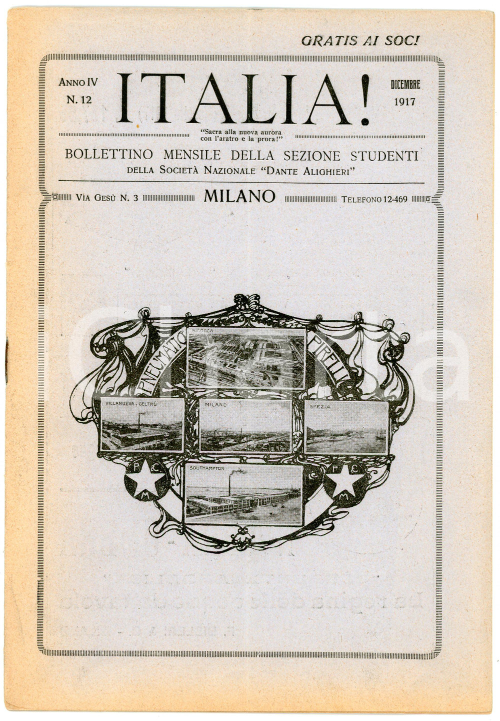 Giornale, rivista storica 1917 ITALIA! Anno IV  n.12  Rivista comitato studenti Società Dante Alighieri 1