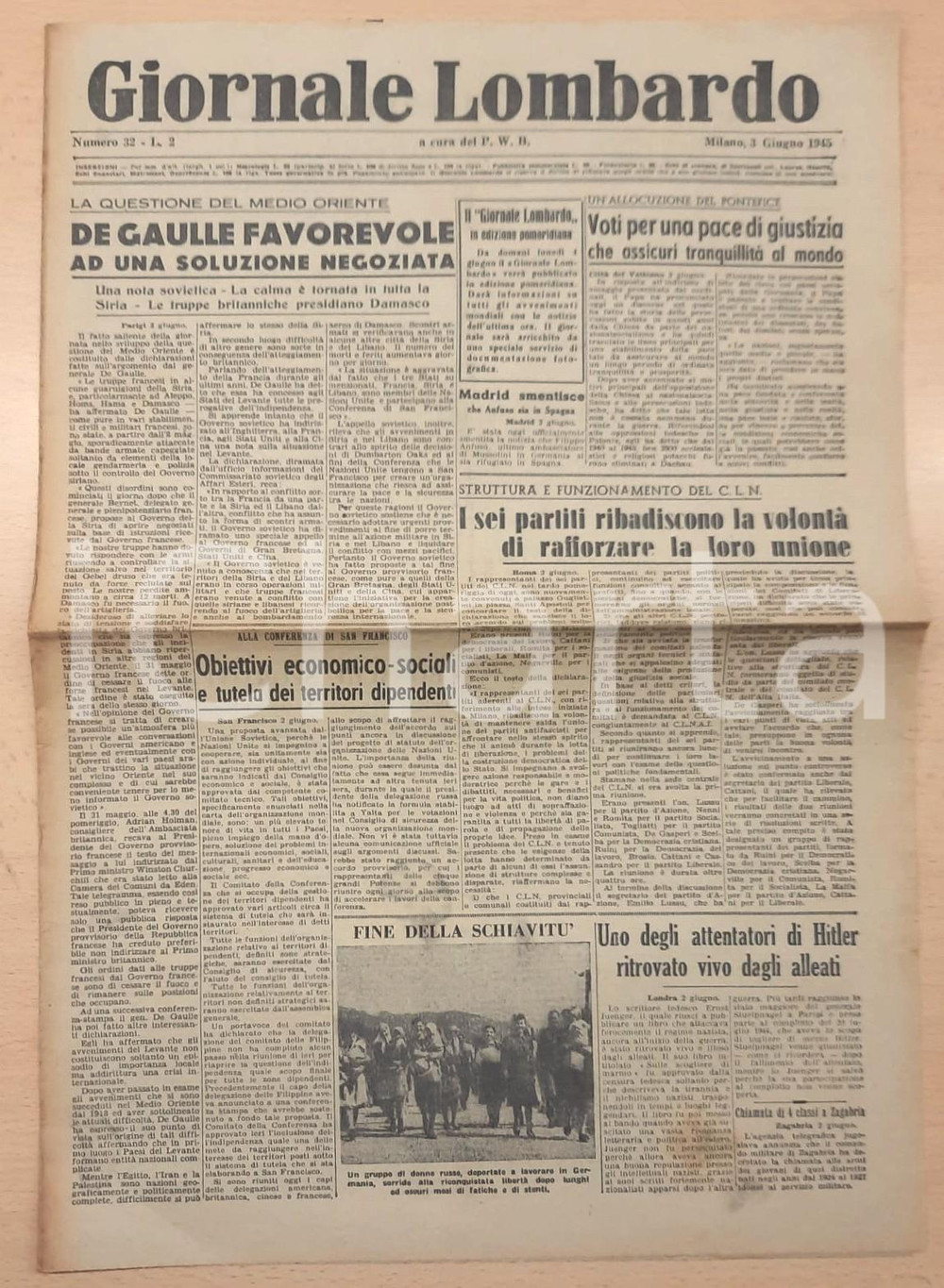 Giornale, rivista storica 1945 WW2 GIORNALE LOMBARDO De Gaulle sulla pace in Siria  Ricostruzione Milano 1