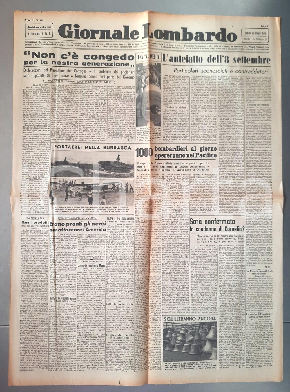 Giornale, rivista storica 1945 GIORNALE LOMBARDO 1000 bombardieri nel Pacifico  Nessuna donna al Governo 1
