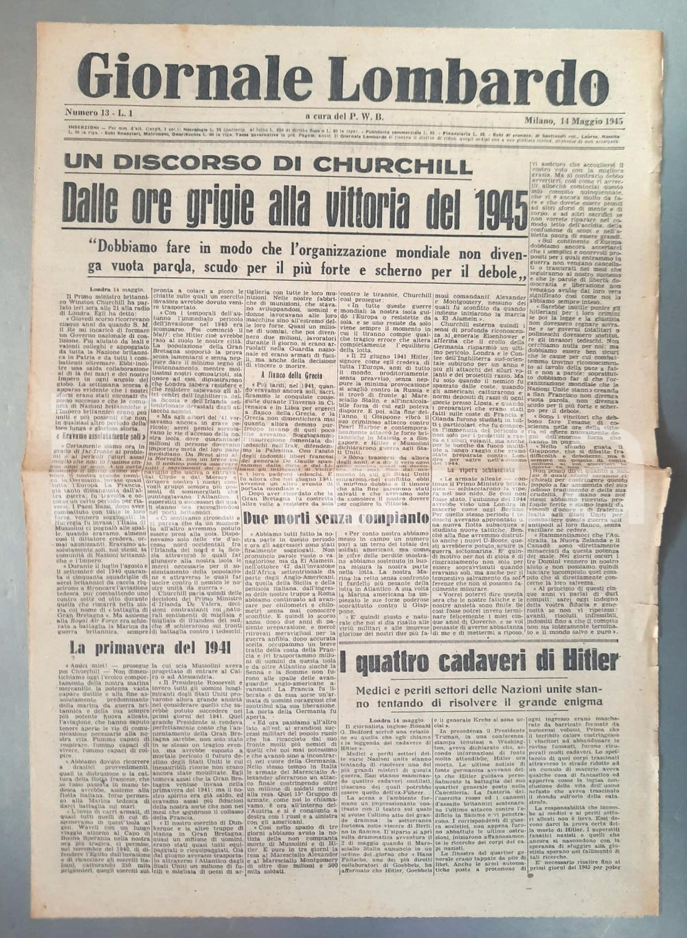 Giornale, rivista storica 1945 WW2 GIORNALE LOMBARDO Discorso di Churchill  I 4 cadaveri di Hitler 1