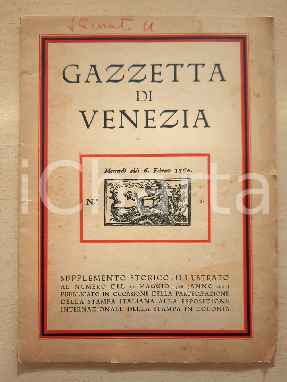 Giornale, rivista storica 1928 GAZZETTA DI VENEZIA Supplemento storico illustrato 49 pp. 1