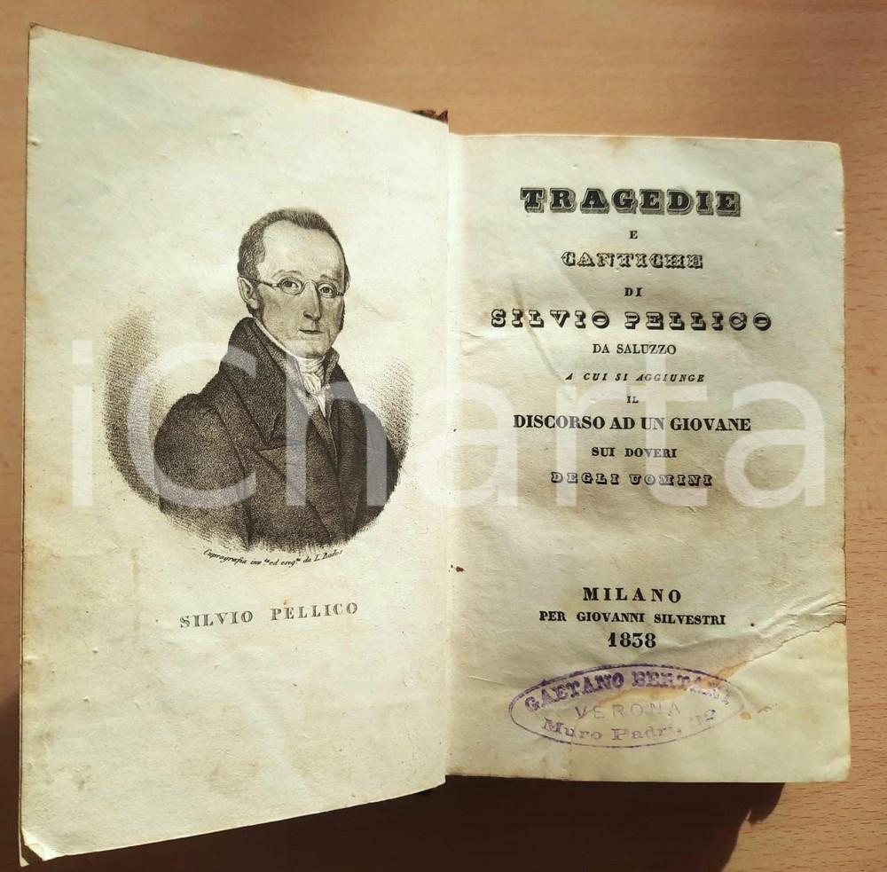Libro, pubblicazione d epoca 1838 Silvio PELLICO Tragedia e cantiche  Discorso ad un giovane sui doveri 1