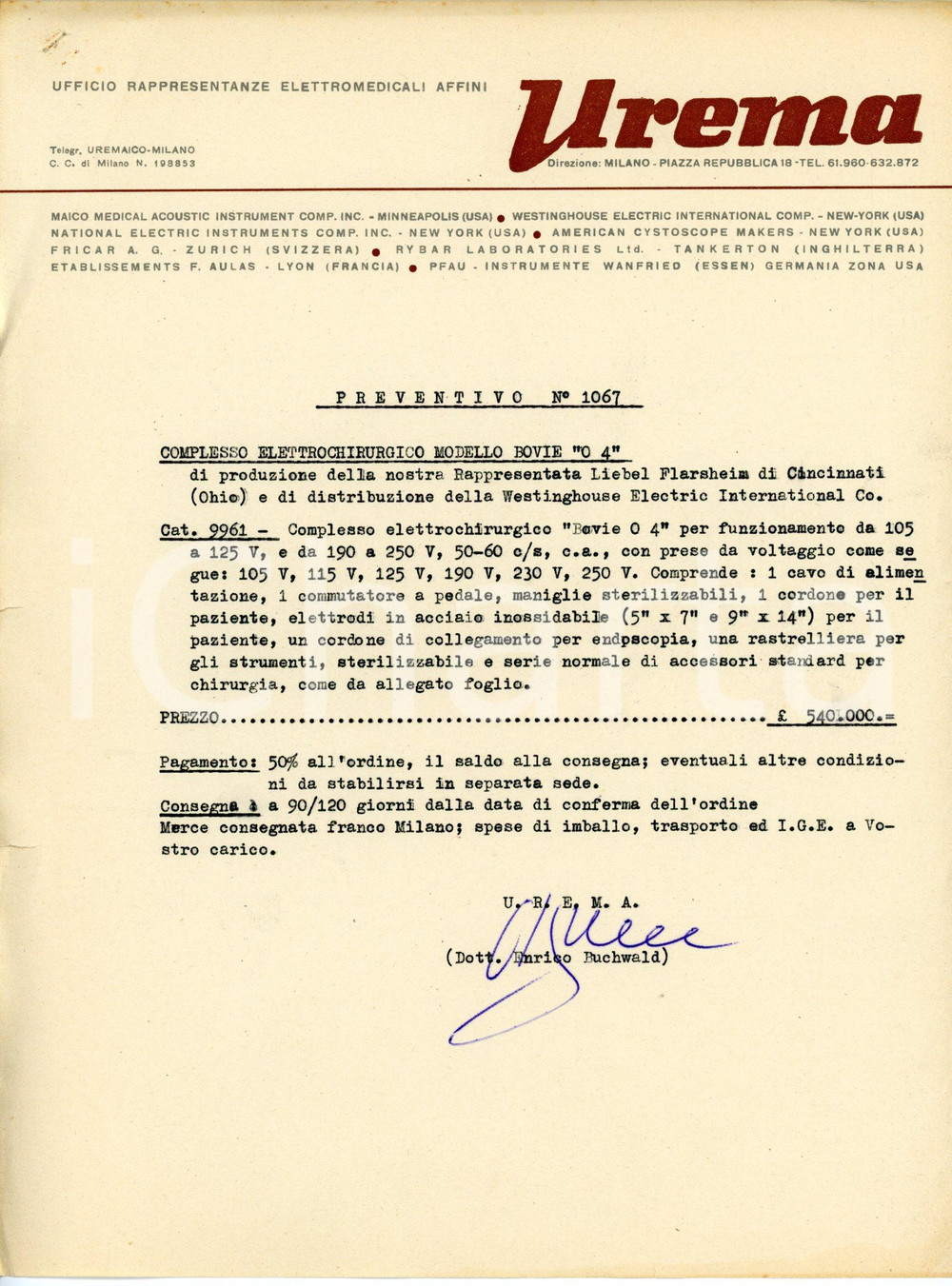 Documento originale, autentico 1953 MILANO Piazza Repubblica 18 UREMA Preventivo per elettrobisturi BOVIE 1