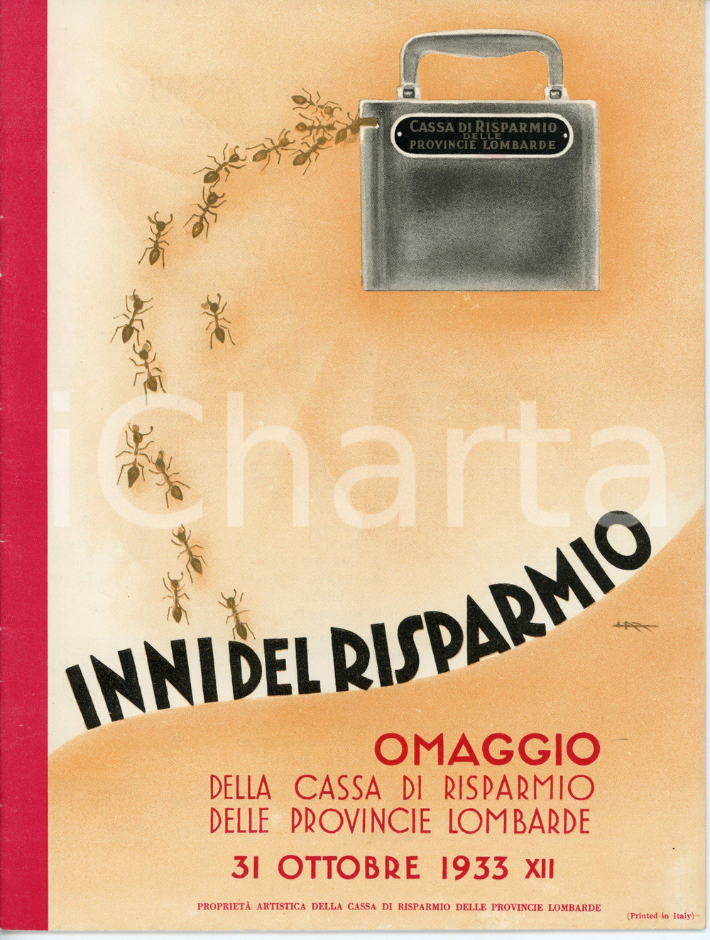 Oggetto da collezione cartaceo 1933 INNI DEL RISPARMIO Cassa di risparmio Provincie Lombarde  Pubblicazione 1