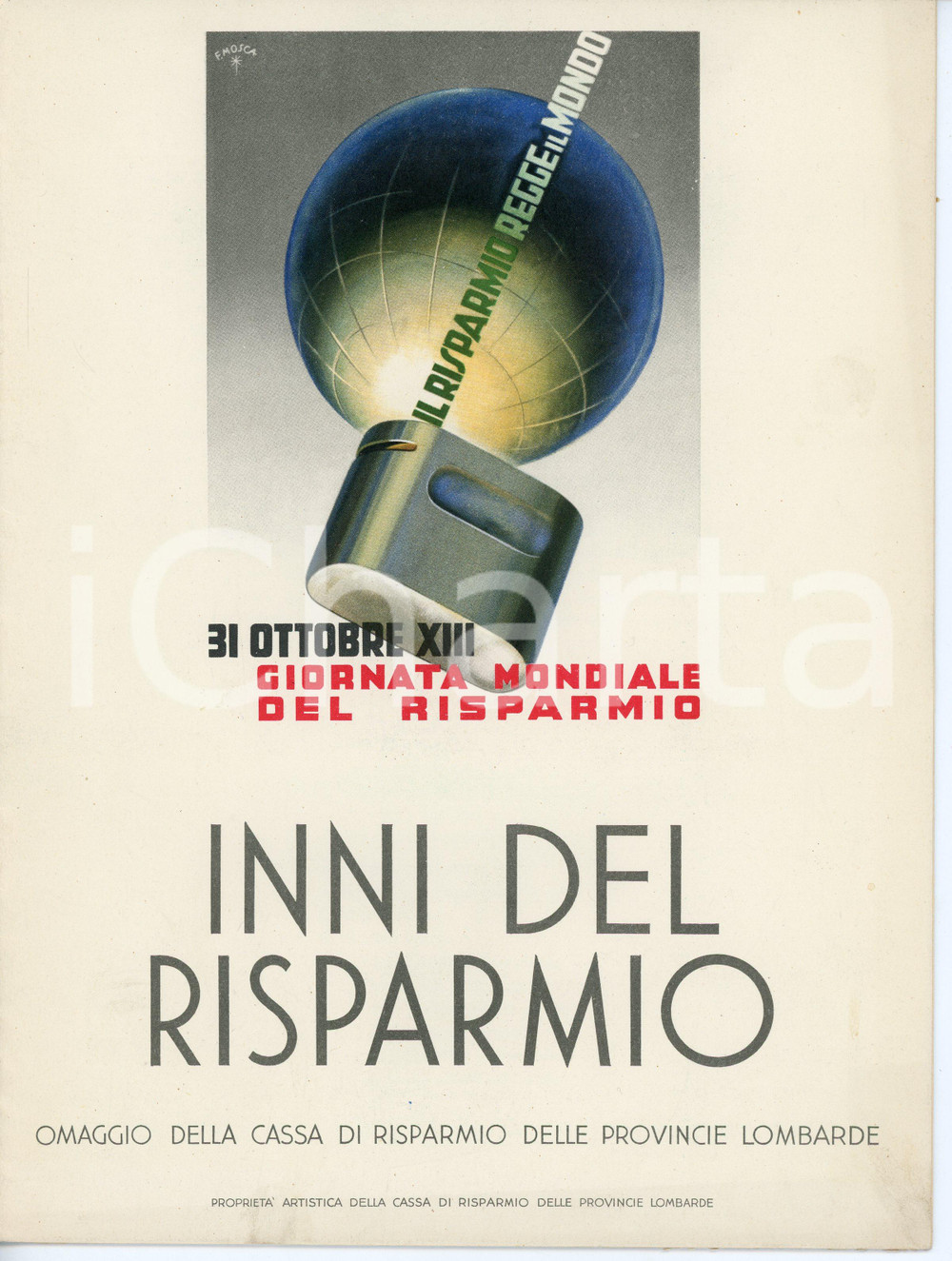 Oggetto da collezione cartaceo 1934 INNI DEL RISPARMIO Cassa di risparmio Provincie Lombarde  Pubblicazione 1