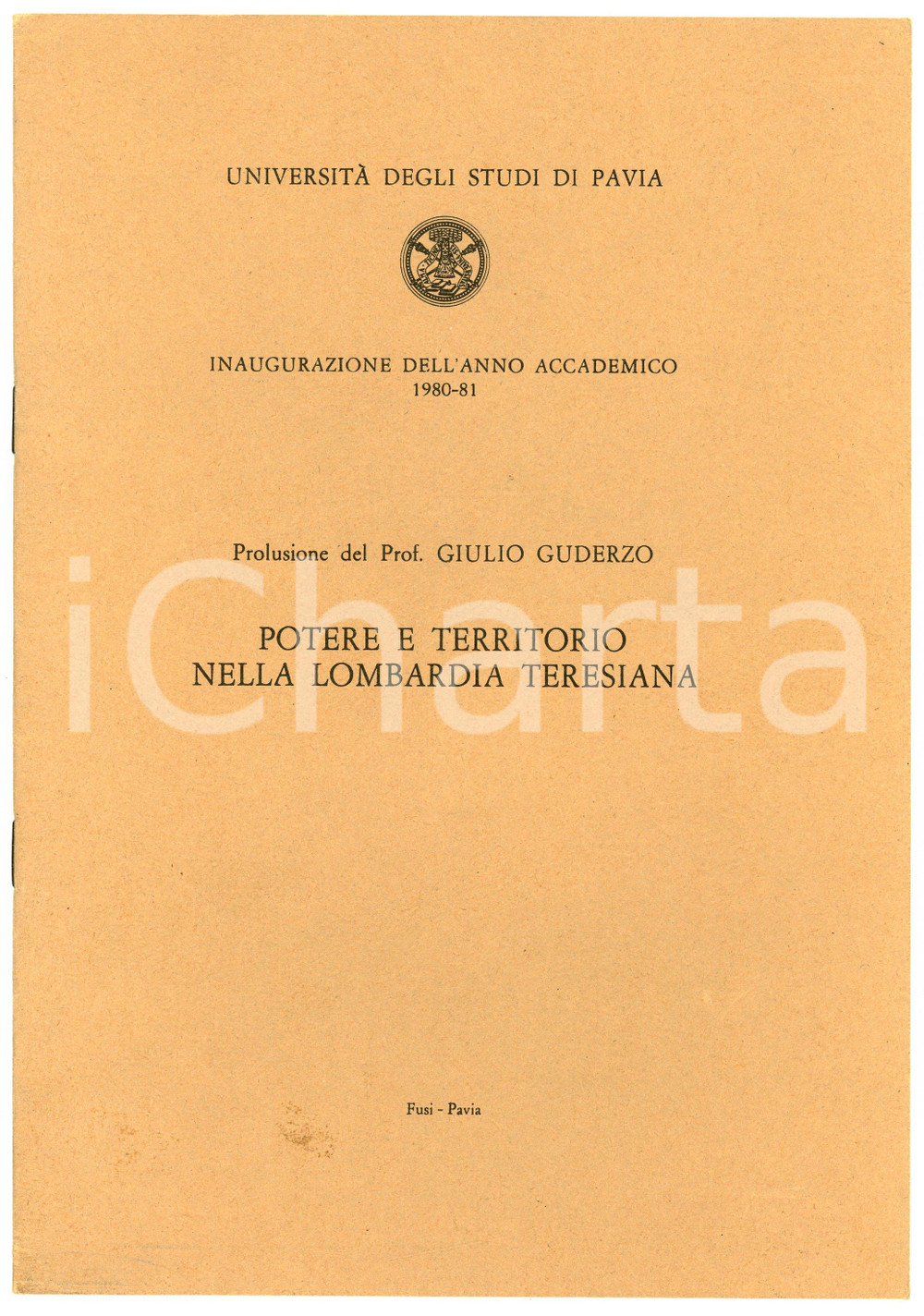 Libro, pubblicazione d epoca 1980 PAVIA Giulio ODERZO Potere e territorio nella Lombardia teresiana 1