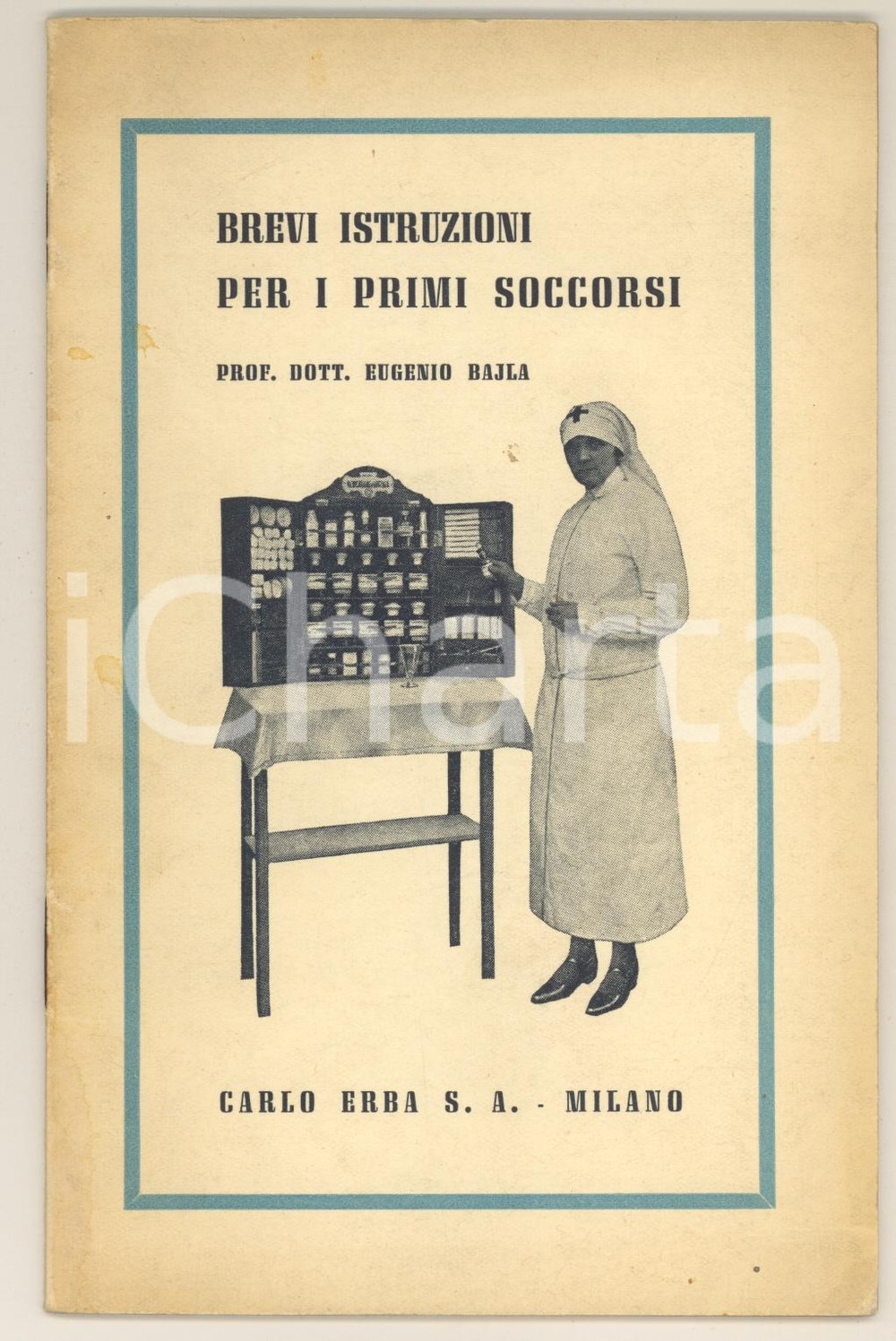 Libro, pubblicazione d epoca 1930 ca Eugenio BAJLA Brevi istruzioni per i primi soccorsi Carlo Erba MILANO 1