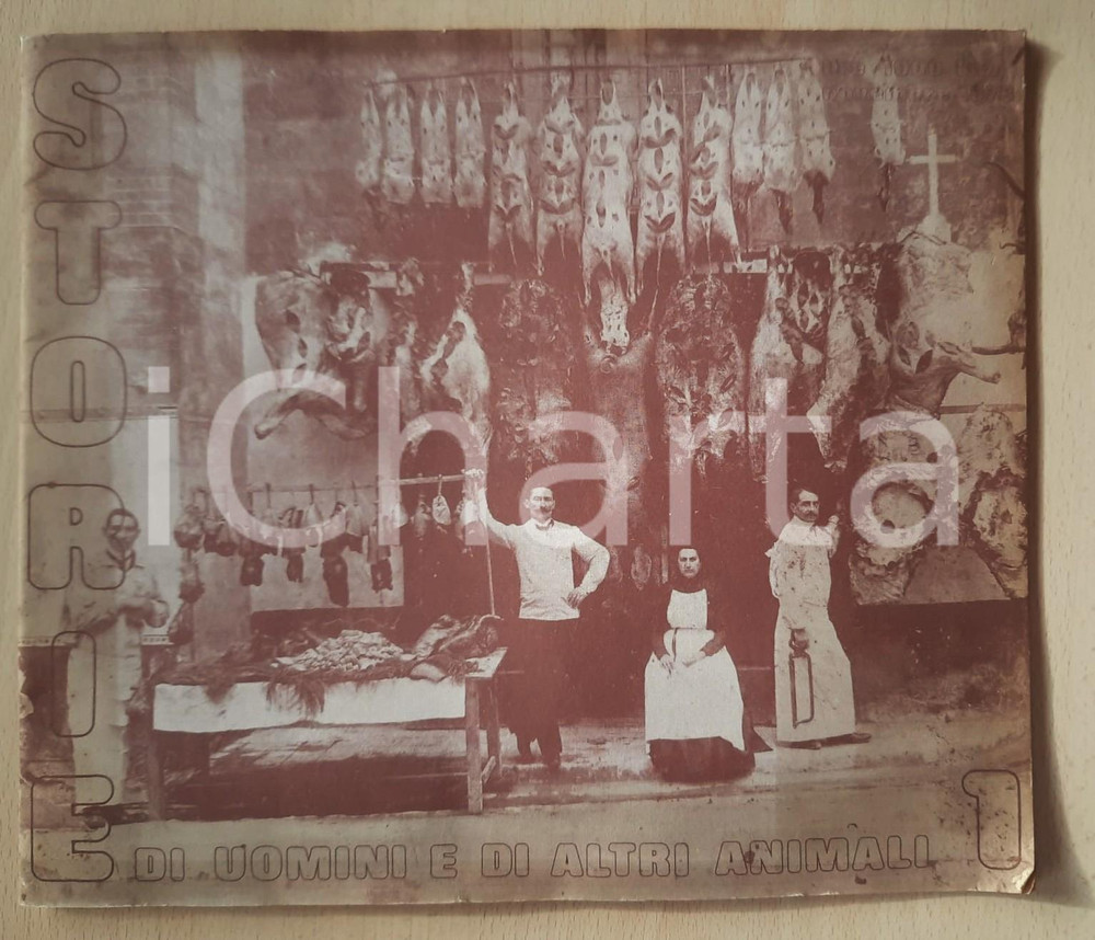 Giornale, rivista storica 1978 Storie di uomini e di altri animali  Enrico SCURO Rivista n° 1 1