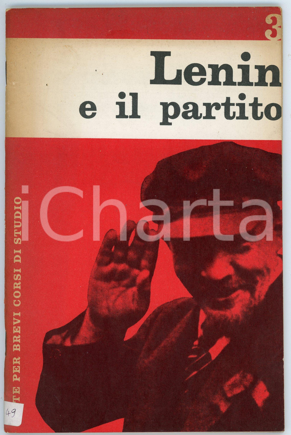 Libro, pubblicazione d epoca 1970 ca PCI Bruno BERTINI Lenin e il Partito  Note per brevi corsi di studio 3 1