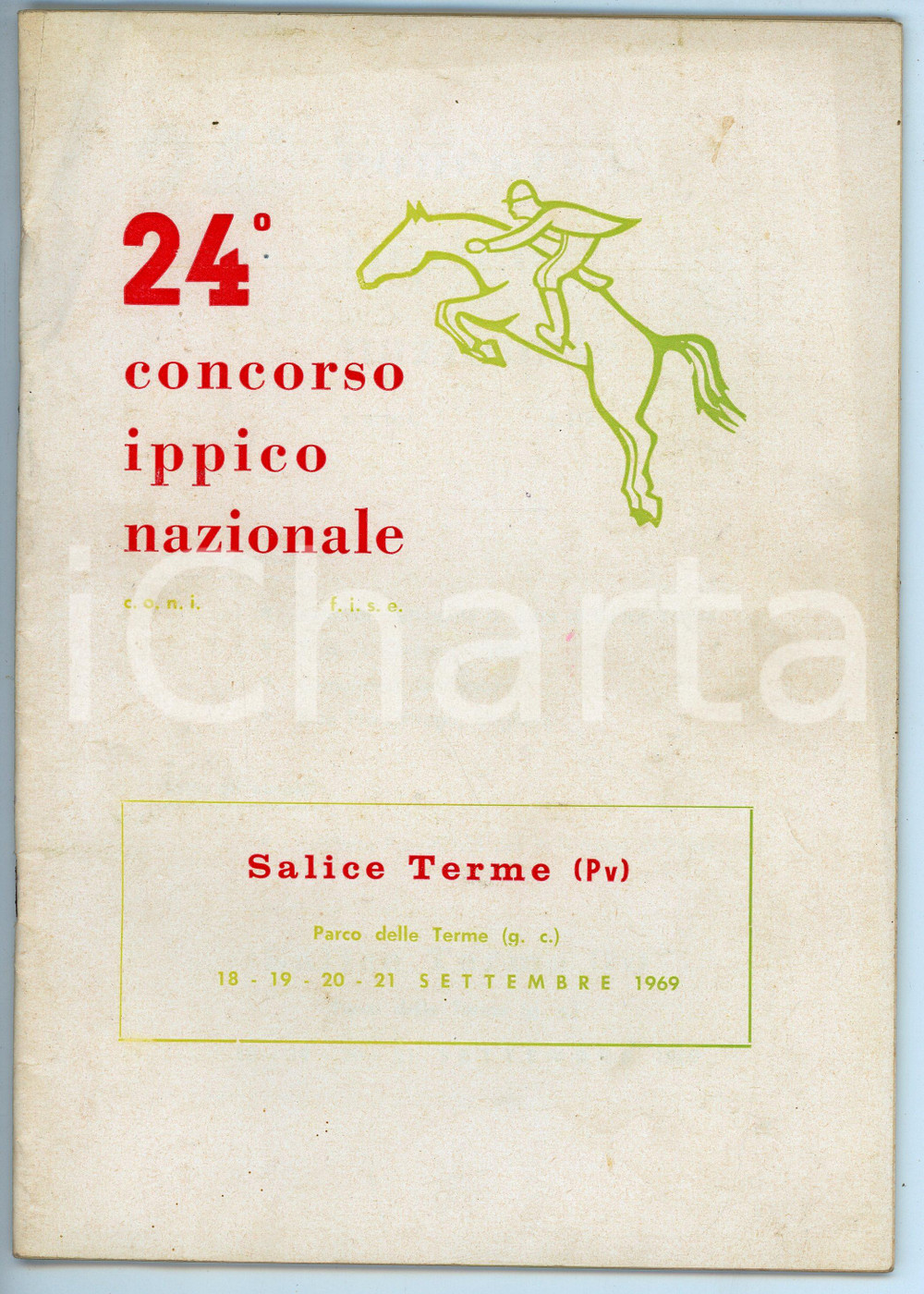 Libro, pubblicazione d epoca 1969 SALICE TERME  24° Concorso ippico nazionale  Programma FISE 1