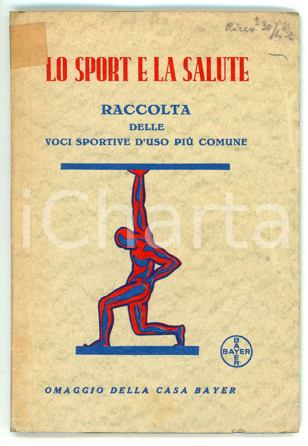 Libro, pubblicazione d epoca 1931 AA. VV. Lo sport e la salute  Raccolta voci sportive Omaggio BAYER 1 1