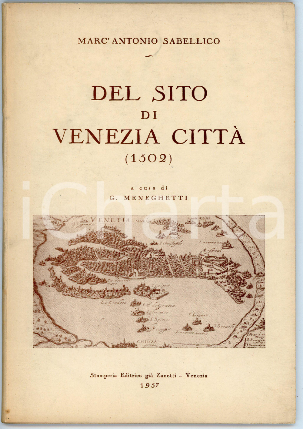 Libro, pubblicazione d epoca 1957 Marc Antonio SABELLICO Del sito di Venezia Città 1502 Stamperia editrice 1