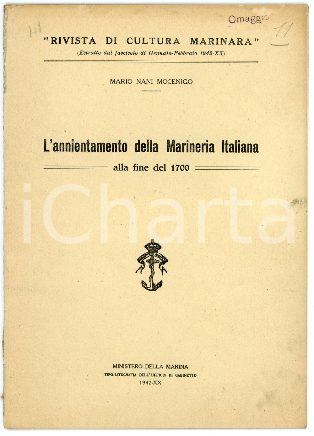Libro, pubblicazione d epoca 1942 Mario NANI MOCENIGO Annientamento Marineria Italiana alla fine del 1700 1