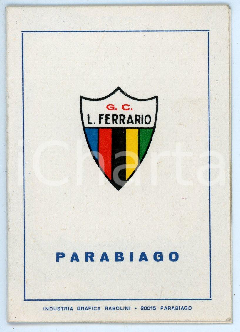 Oggetto da collezione cartaceo 1974 PARABIAGO Gruppo Ciclistico L. Ferrario  Tessera 1