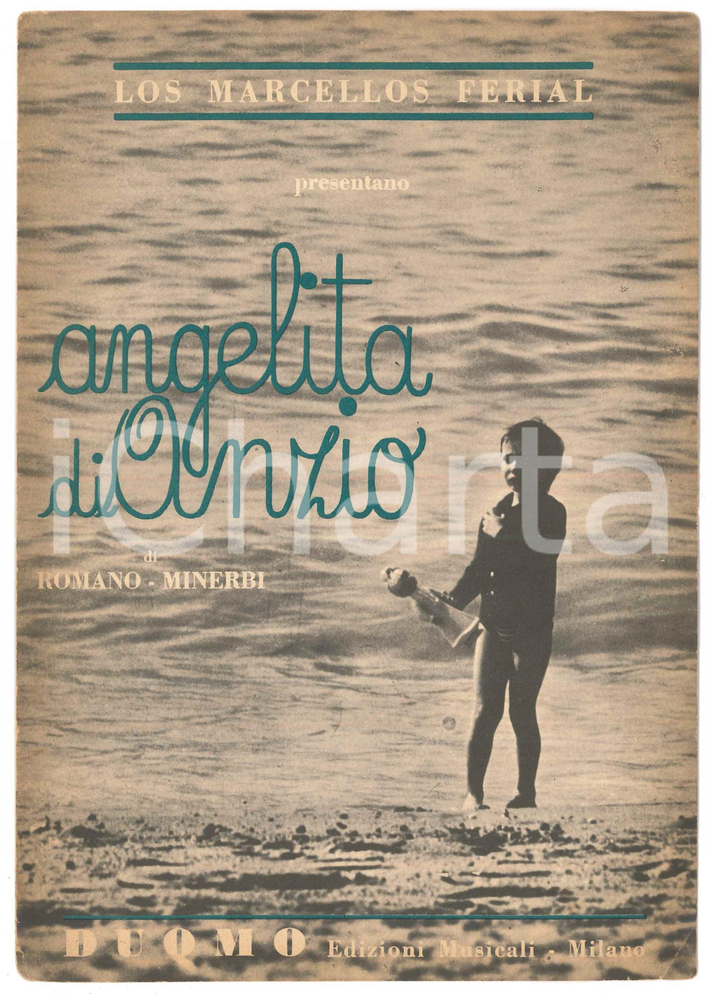 Oggetto da collezione cartaceo 1964 LOS MARCELLOS FERIAL Angelita di Anzio di ROMANO  MINERBI Spartito 1