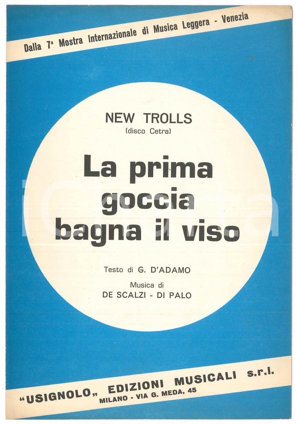 Oggetto da collezione cartaceo 1971 NEW TROLLS La prima goccia bagna il viso  Testo di G. D ADAMO Spartito 1