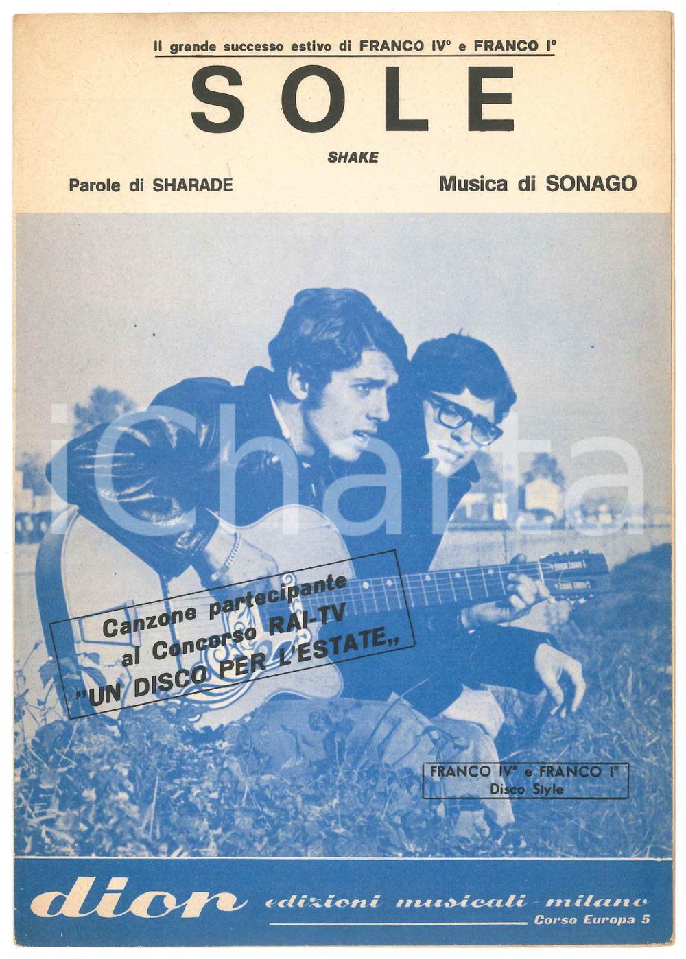 Oggetto da collezione cartaceo 1969 FRANCO IV° e FRANCO I° Sole testo di SHARADE musica di SONAGO Spartito 1