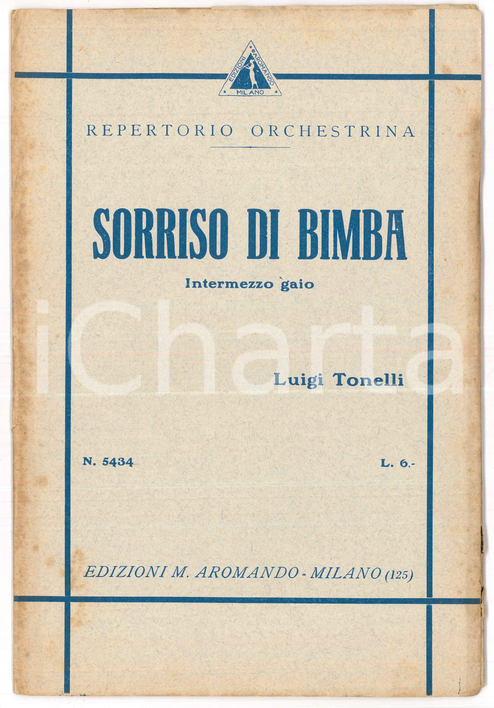 Oggetto da collezione cartaceo 1930 REPERTORIO ORCHESTRINA Il sorriso di bimba musiche Luigi TONELLI Spartiti 1