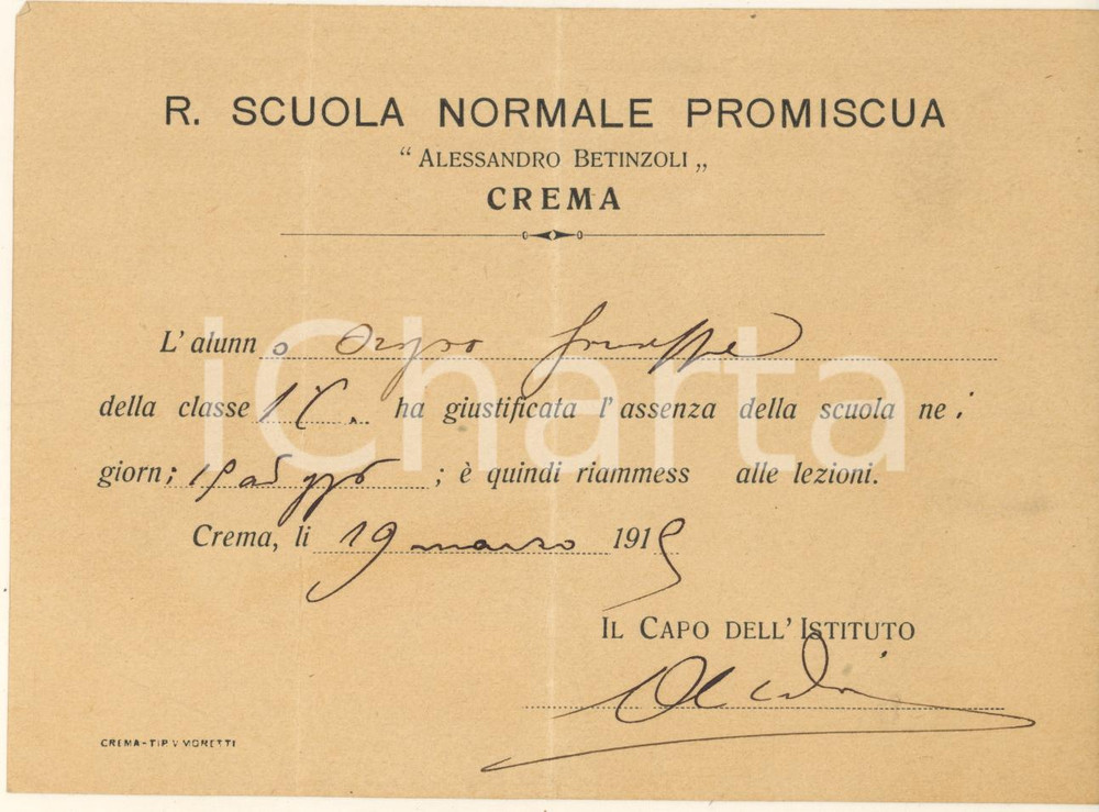 Documento originale, autentico 1915 CREMA R. Scuola Normale Promiscua Alessandro Betinzoli  Giustificazione 1