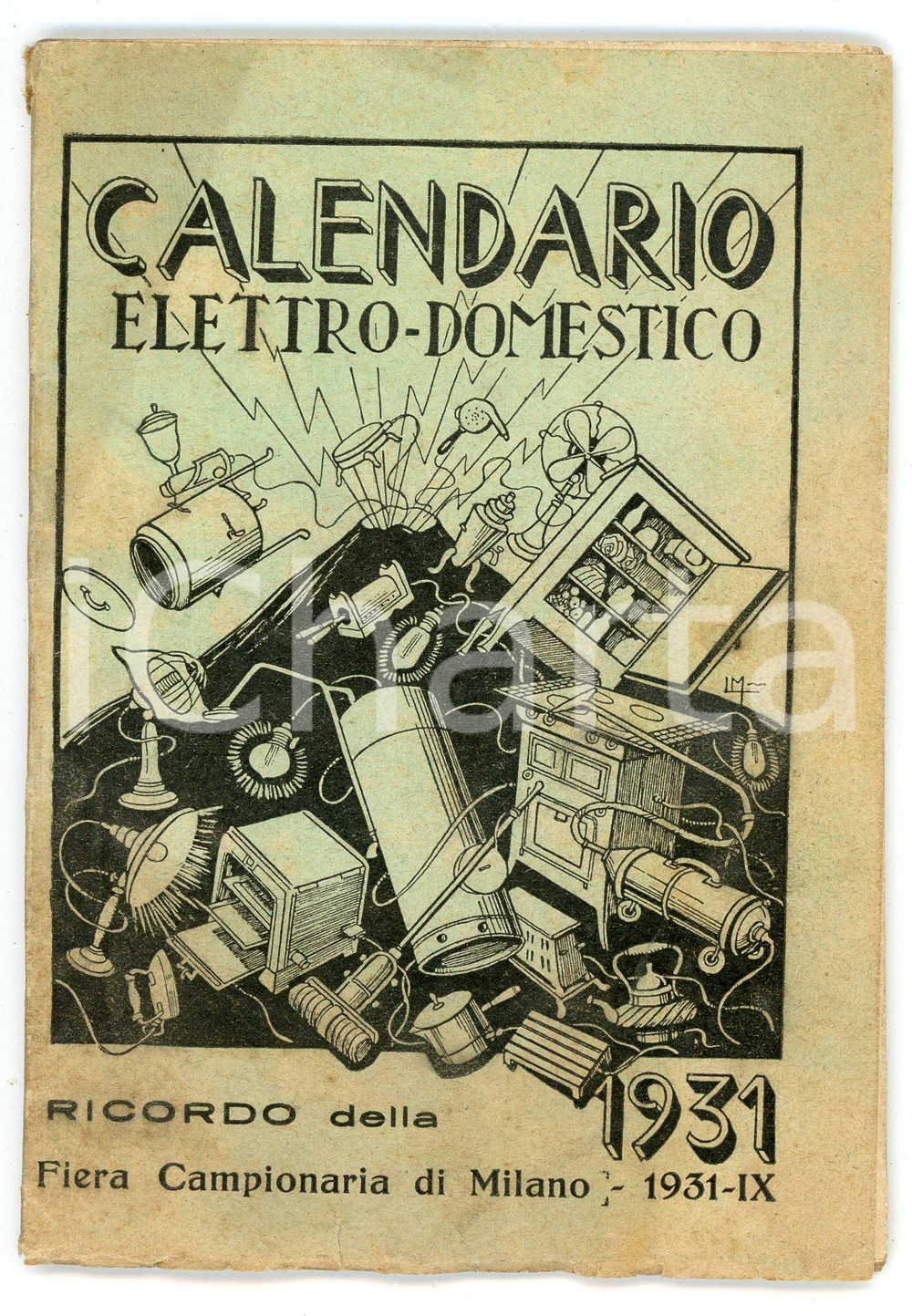 Oggetto da collezione cartaceo 1931 MILANO Fiera Campionaria  Calendario elettrodomestico 1