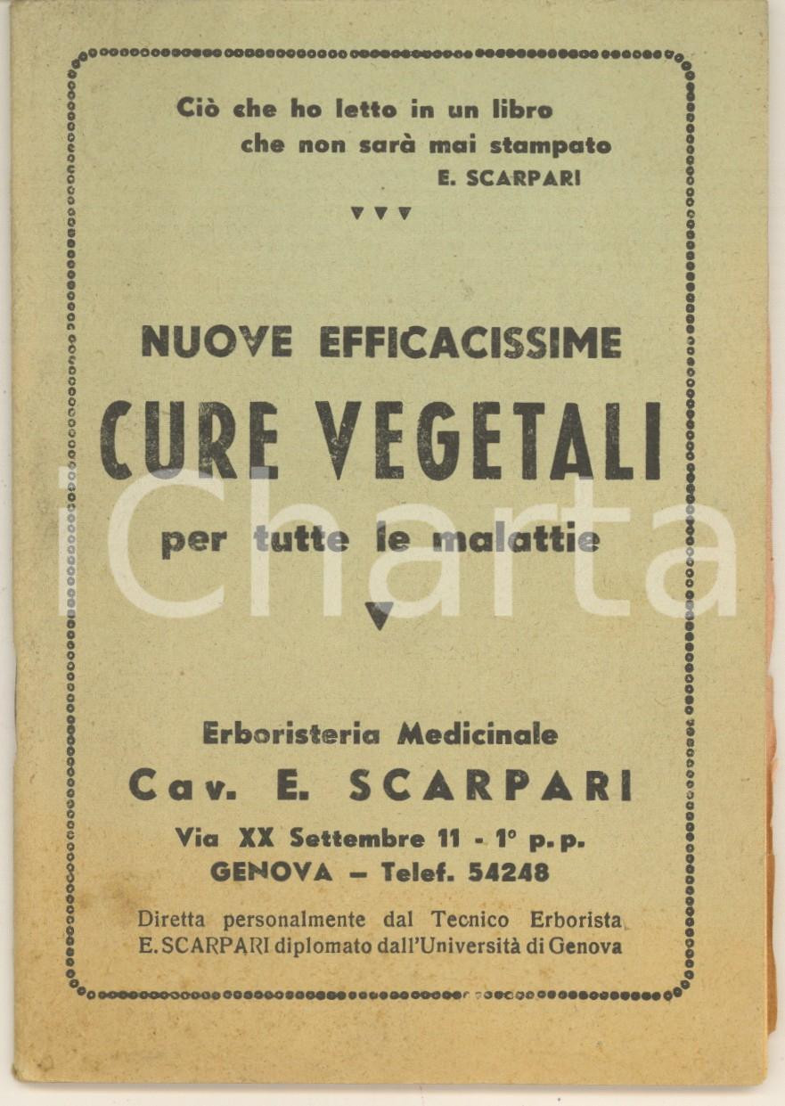 Libro, pubblicazione d epoca 1955 ca E. SCARPARI Nuove efficacissime cure vegetali per tutte le malattie 1