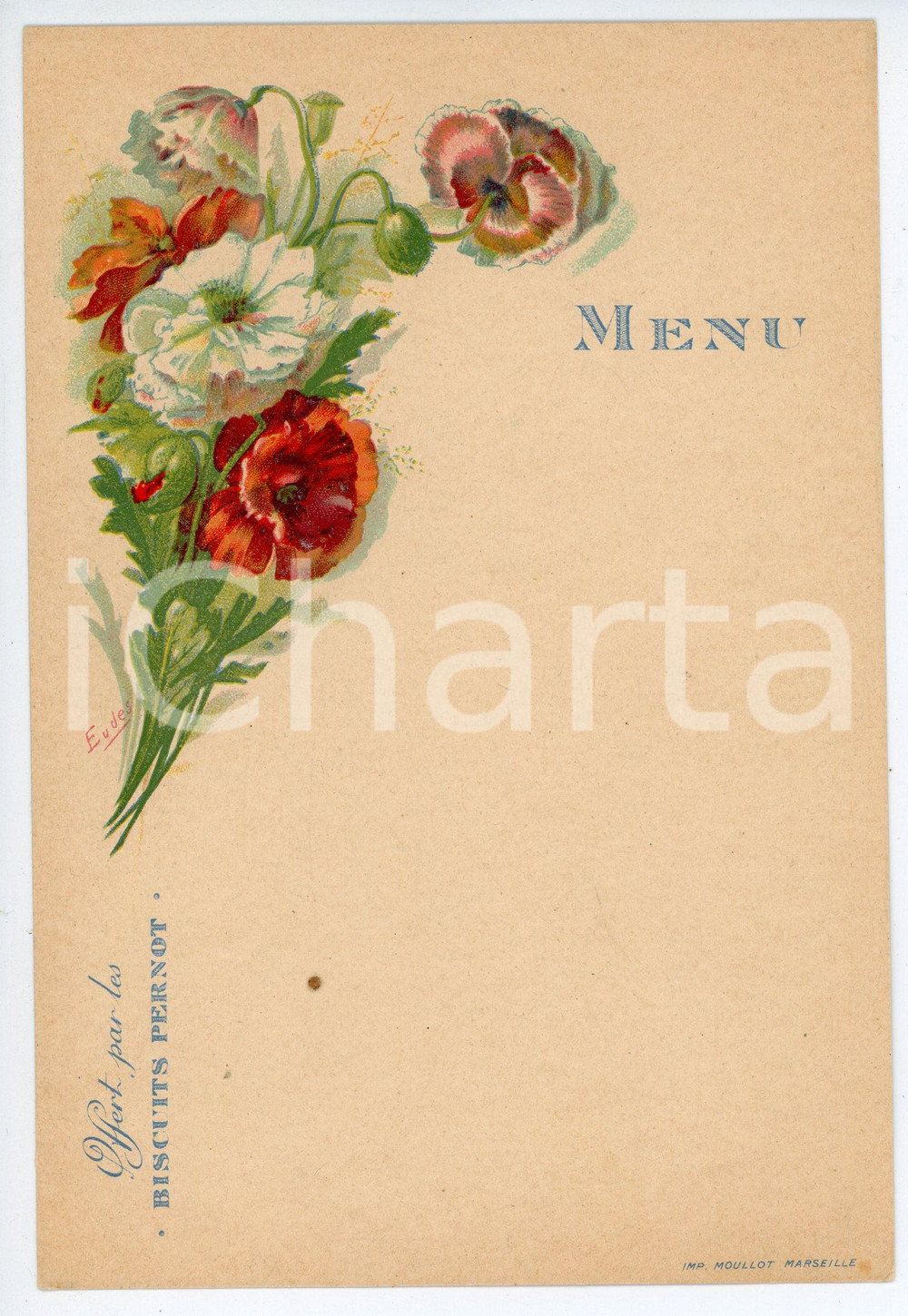 Oggetto da collezione cartaceo 1910 ca MARSEILLE Menu BISCUITS PERNOT Fleurs  Illustration EUDES 12x18 cm 4 1