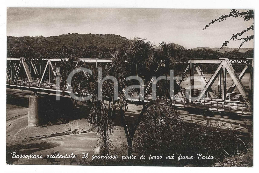 Cartolina originale da collezione 1935 ca ERITREA Bassopiano occidentale  Ponte di ferro su fiume BARCA Cartolina 1