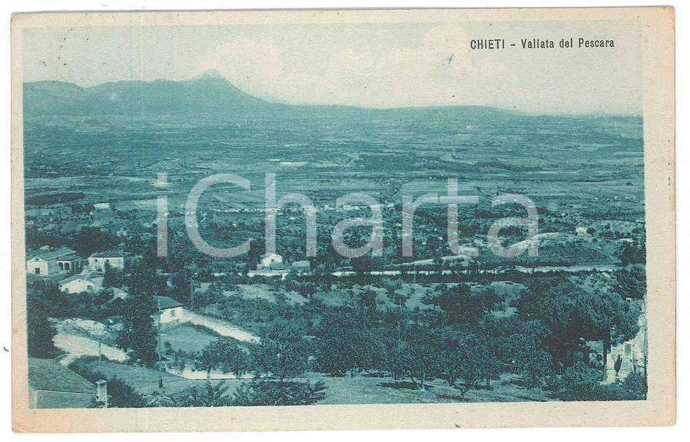 Cartolina originale da collezione 1925 CHIETI Vallata del Fiume Pescara  Cartolina FP VG 1