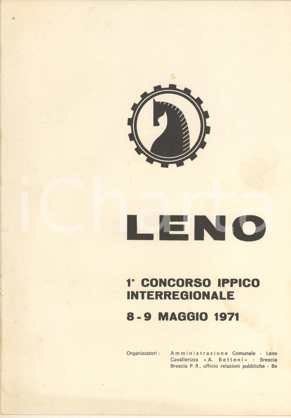 Libro, pubblicazione d epoca 1971 LENO BS Cavallerizza BETTONI 1° Concorso Ippico Interregionale Programma 1