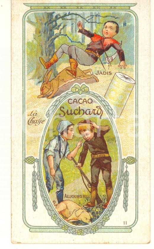Materiale pubblicitario d’epoca 1900 ca FRANCE  Cacao SUCHARD  La chasse  Enfants Chromo card 1