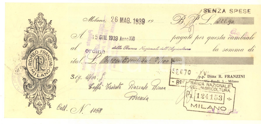Oggetto da collezione cartaceo 1939 MILANO via Egadi 5  Ditta Romeo FRANZINI  Cambiale pubblicitaria 1