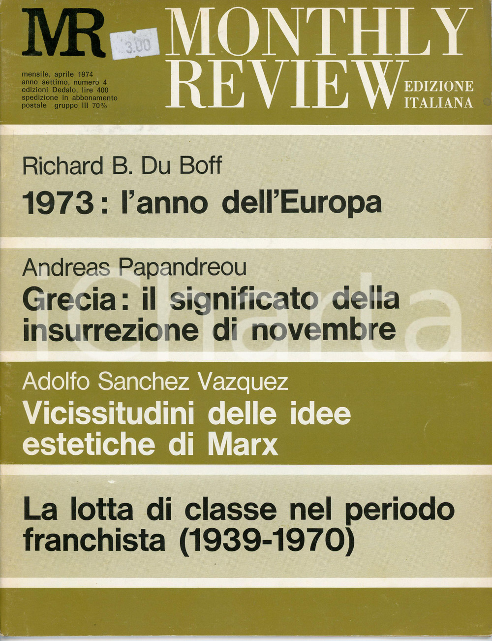 Giornale, rivista storica 1974 MONTHLY REVIEW Edizione italiana  Anno VII n.4  Rivista Edizioni DEDALO 1