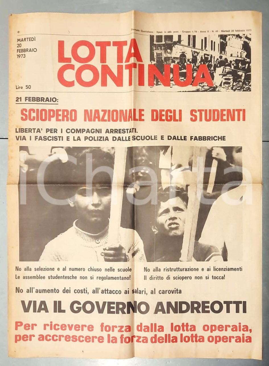 Giornale, rivista storica 1973 LOTTA CONTINUA Sciopero nazionale studenti  Via Andreotti Giornale 1