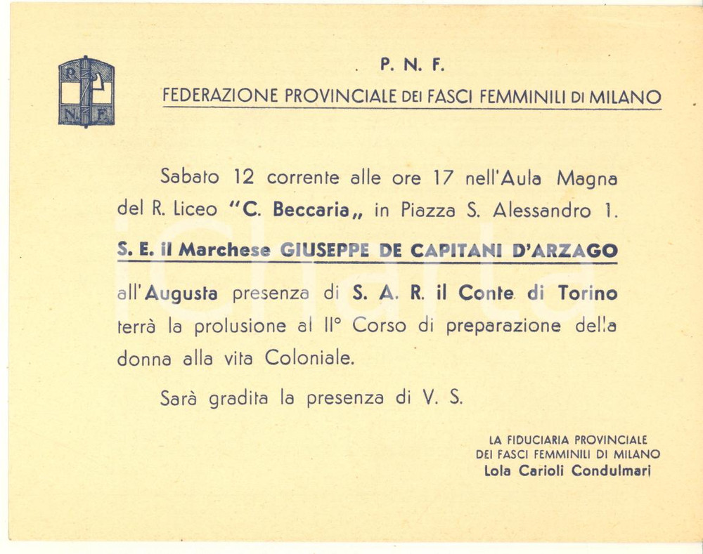 Documento originale, autentico 1940 ca MILANO PNF Fasci Femminili  Invito discorso De Capitani D Arzago 1