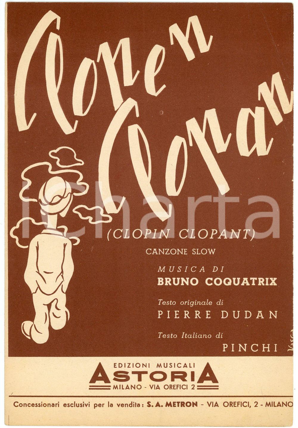 Oggetto da collezione cartaceo 1950 Bruno COQUATRIX Clopen Clopan  Clopin Clopant Spartito EDIZIONI ASTORIA 1