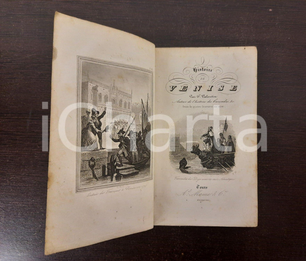 Libro, pubblicazione d epoca 1844 F. VALENTIN Histoire de Venise  Editeurs MAME Tours 1