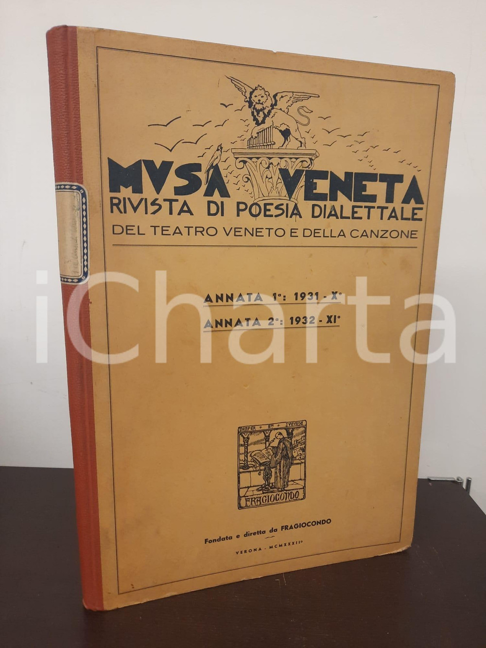 Giornale, rivista storica 1931  1932 MUSA VENETA Rivista di poesia dialettale  Raccolta di due annate 1