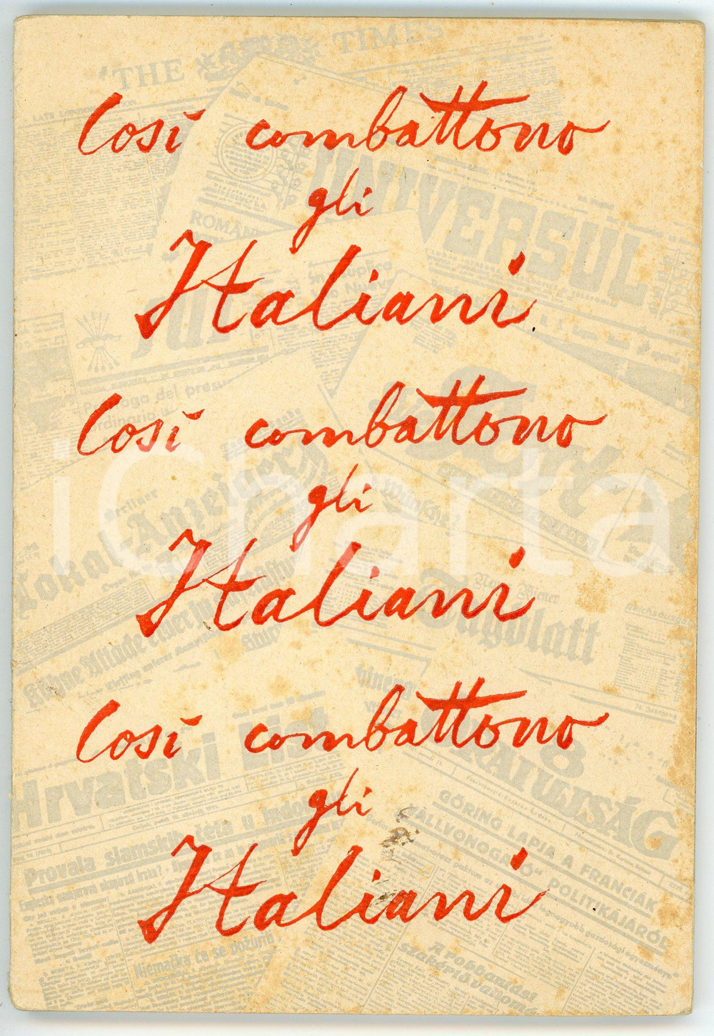 Libro, pubblicazione d epoca 1941 Asvero GRAVELLI Così combattono gli italiani NUOVEUROPA EDITRICE 1