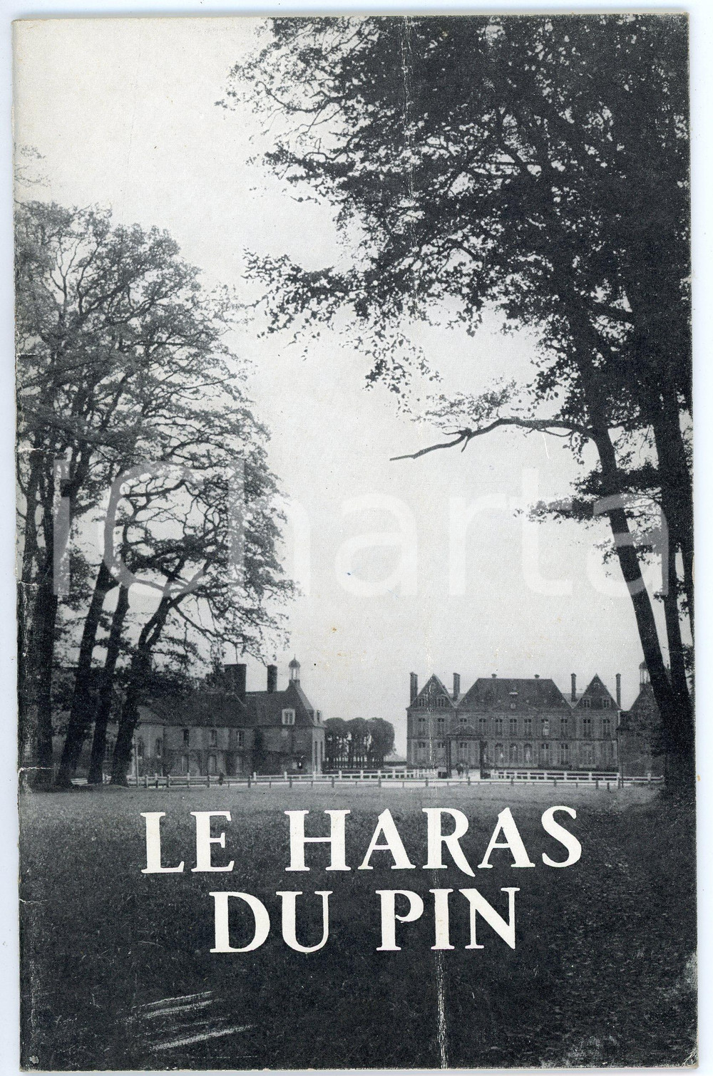 Libro, pubblicazione d epoca 1968 LE PINAUHARAS FRANCE Le Haras du Pin  Pubblicazione ILLUSTRATA 1