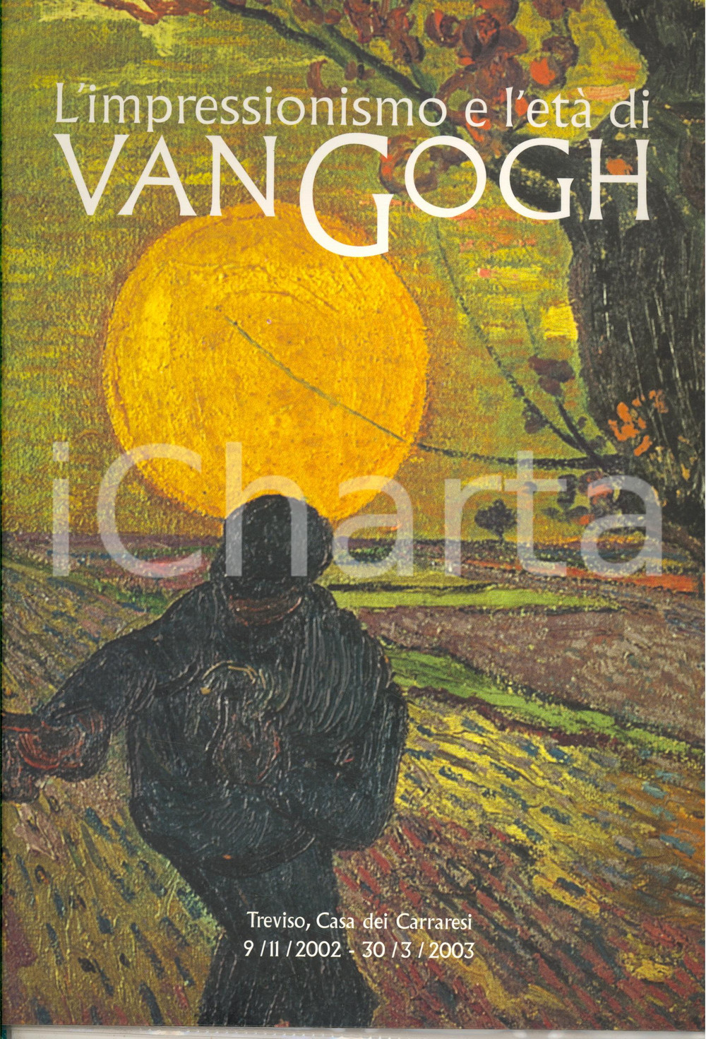 Libro, pubblicazione d epoca 2003 TREVISO Casa dei Carraresi  L impressionismo e Van Gogh Cartella stampa 1