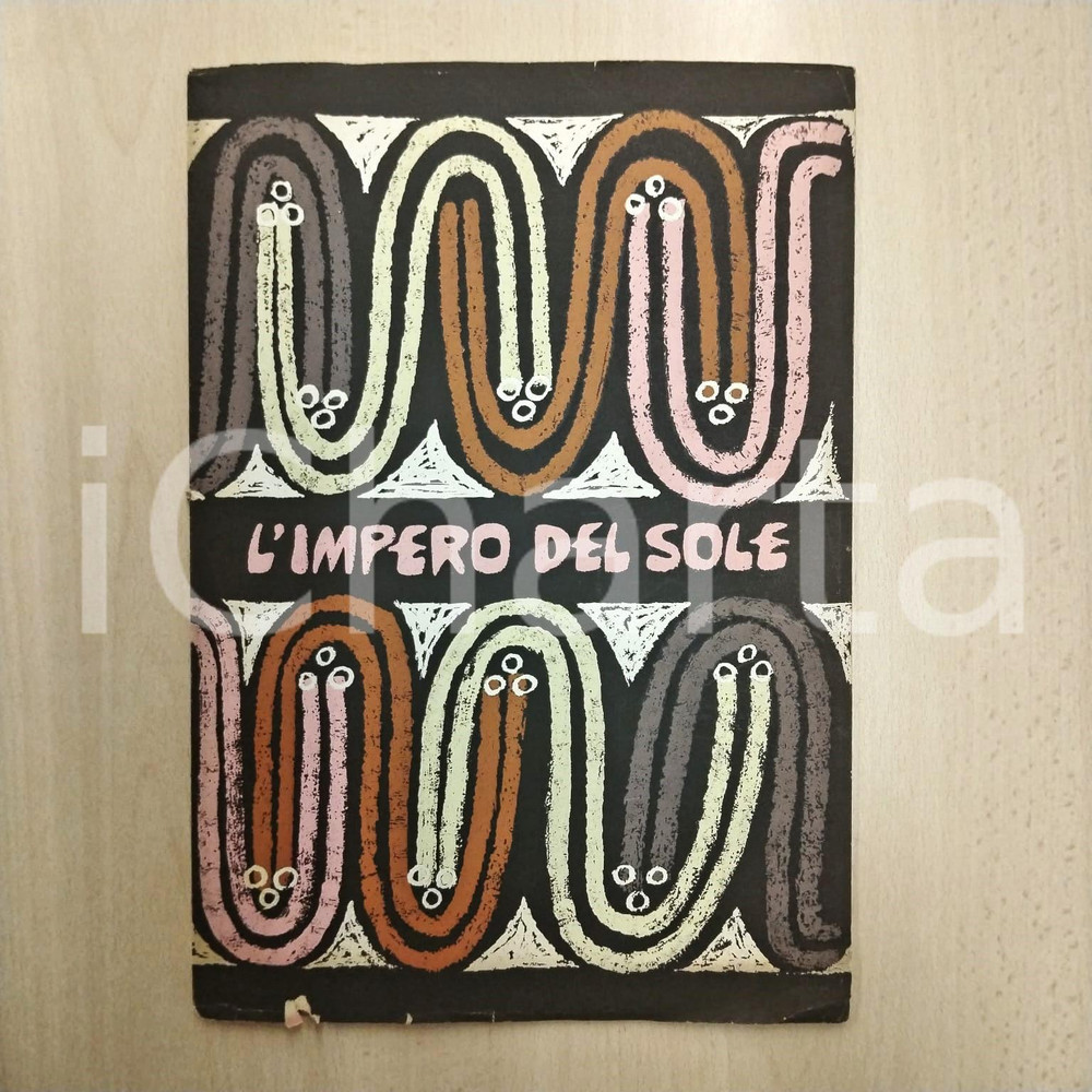 Libro, pubblicazione d epoca 1955 L IMPERO DEL SOLE Enrico GRAS Mario CRAVERI Giorgio MOSER Pubblicazione 1