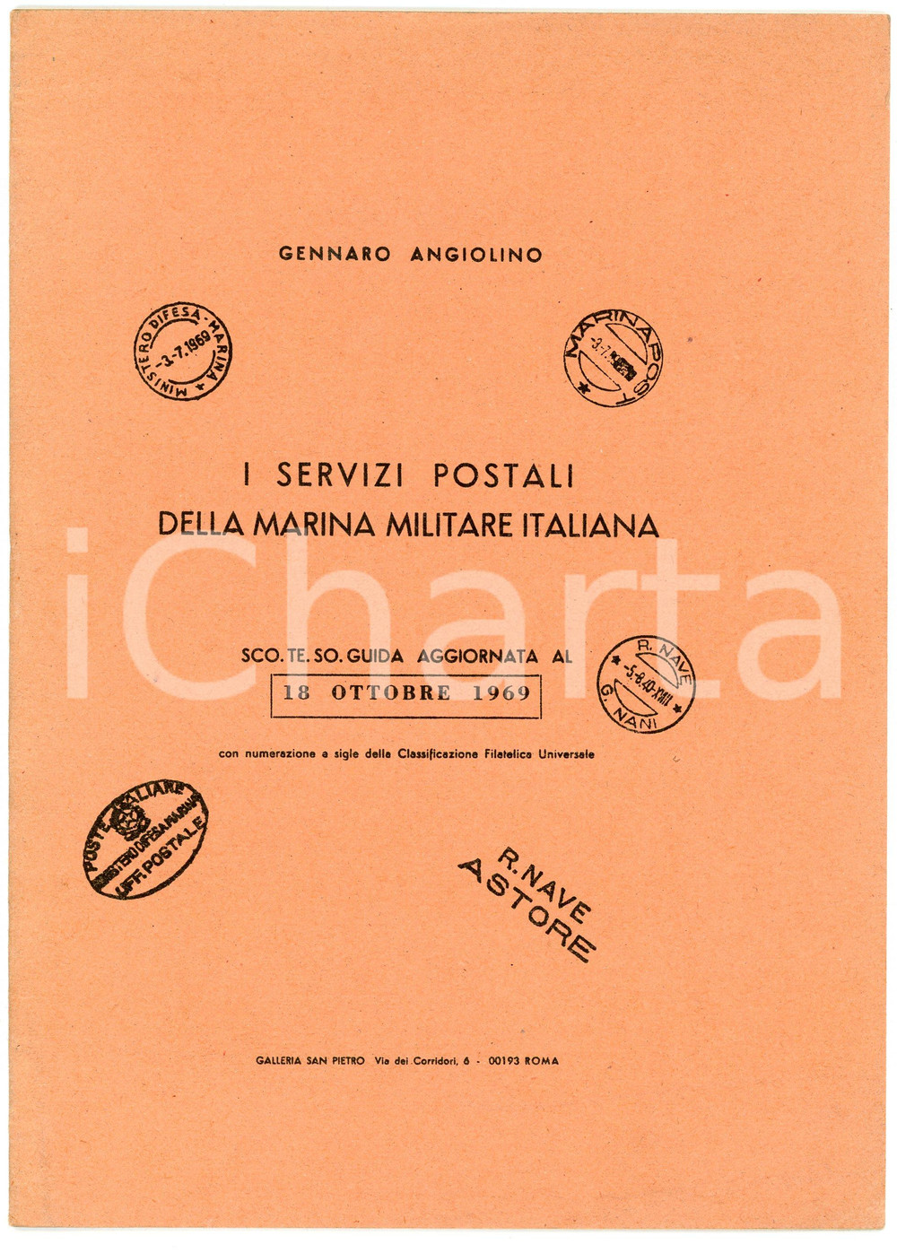 Libro, pubblicazione d epoca 1969 Gennaro ANGIOLINO Servizi postali della Marina Militare Italiana 1