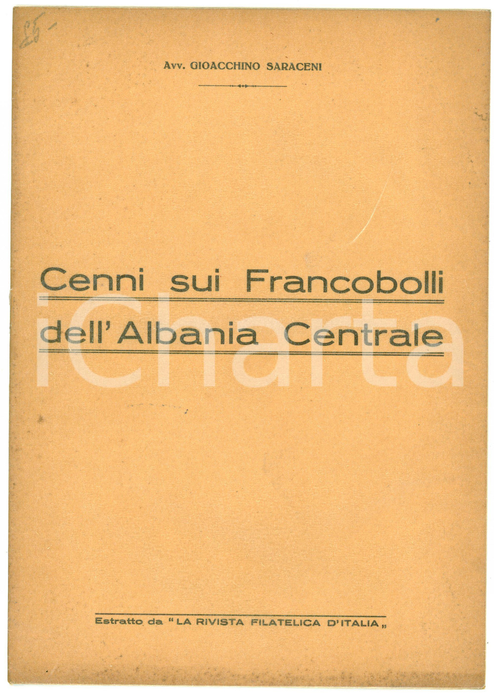 Libro, pubblicazione d epoca 1916 Gioacchino SARACENI Cenni sui francobolli dell Albania Centrale  8 pagg. 1