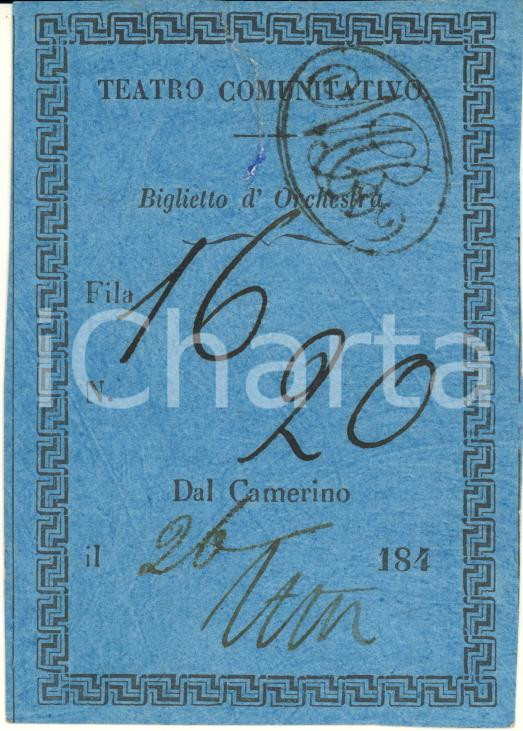 Oggetto da collezione cartaceo 1840 ca RAVENNA ?  Teatro Comunitativo  Biglietto d orchestra RARO 6x9 cm 1