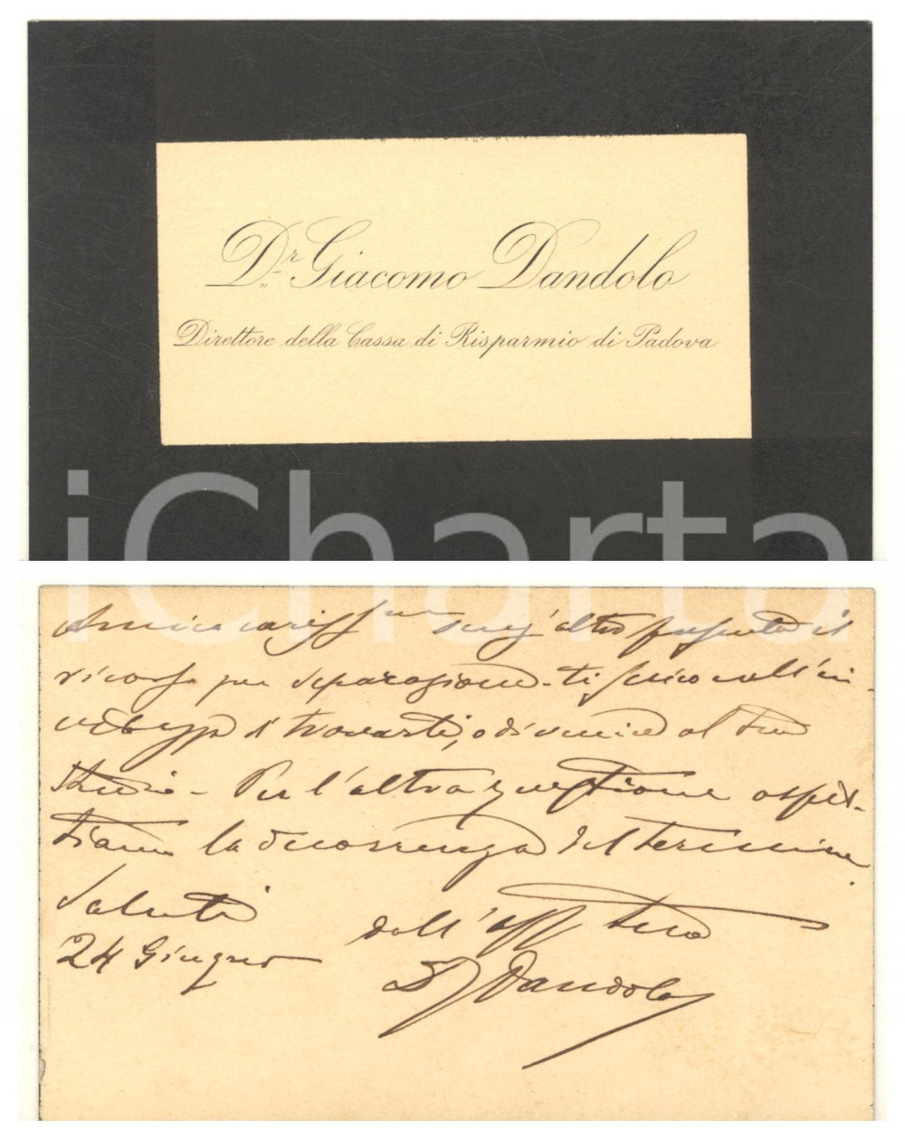 Documento originale, autentico 1900 ca PADOVA Giacomo DANDOLO direttore Cassa di Risparmio Biglietto autografo 1