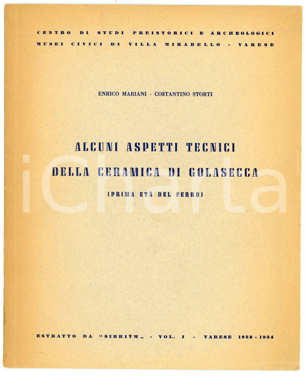 Libro, pubblicazione d epoca 1954 Enrico MARIANI Costantino STORTI Aspetti tecnici ceramica di GOLASECCA 1