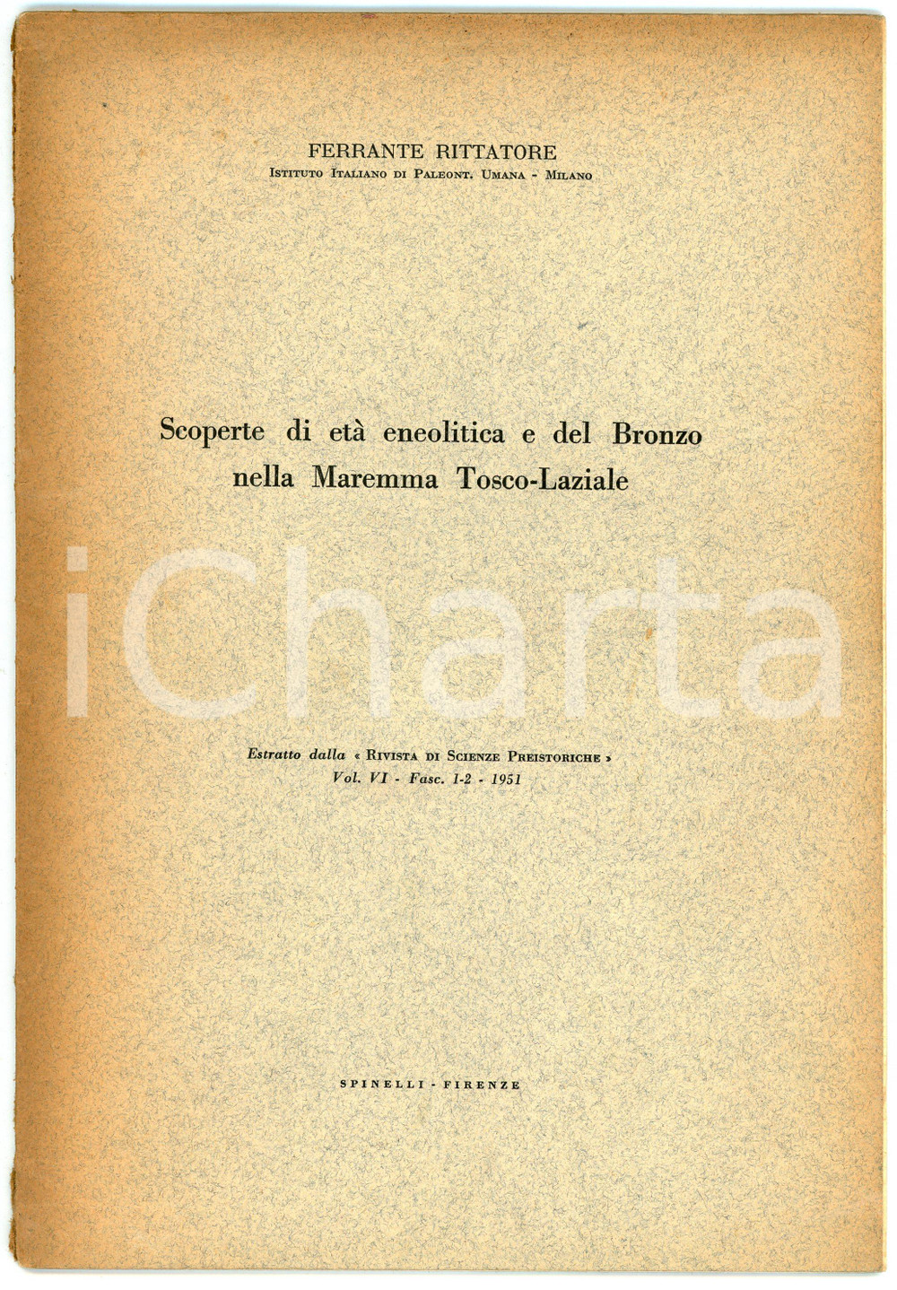 Libro, pubblicazione d epoca 1951 Ferrante RITTATORE VONWILLER Scoperte nella maremma toscolaziale 1